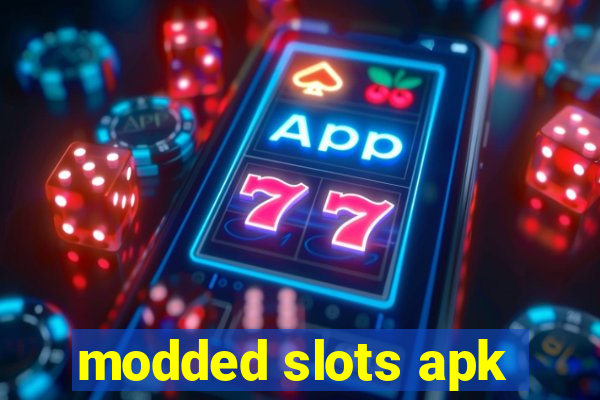 modded slots apk